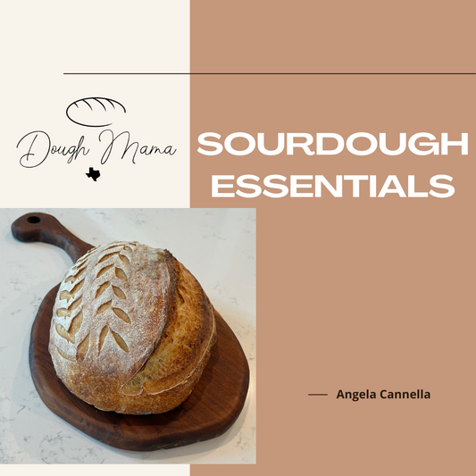 Sourdough Essentials