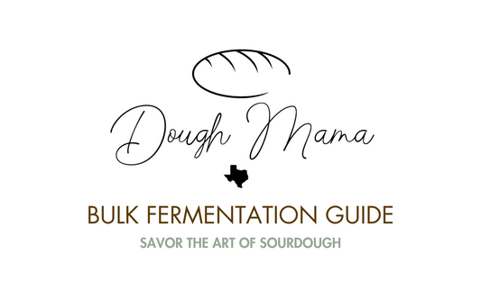 Bulk Fermentation Guide - Digital Download